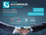 Uluslararası Ar-Ge İşbirlikleri Zirvesi ve Fuarı İstanbul'da Yapılacak