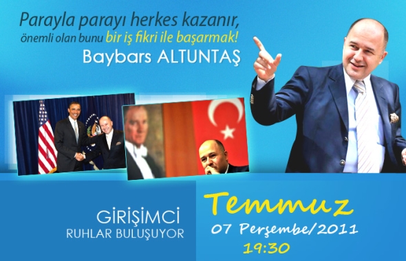 Girişimci Ruhlar Baybars Altuntaş İle Buluşuyor!