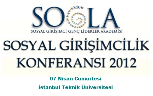 SOGLA 2012 Sosyal Girişimcilik Konferansı Başlıyor!