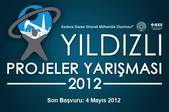 Girişimci Öğrenciler, 2012 Yıldızlı Projeler Yarışmasını Kaçırmayın!