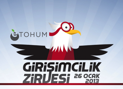 Girişimciler, 2013 Etohum Girişimcilik Zirvesini Kaçırmayın!