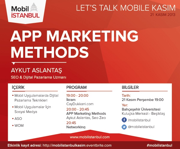 Mobil İstanbul App Marketing Methods Etkinliği 21 Kasım'da!