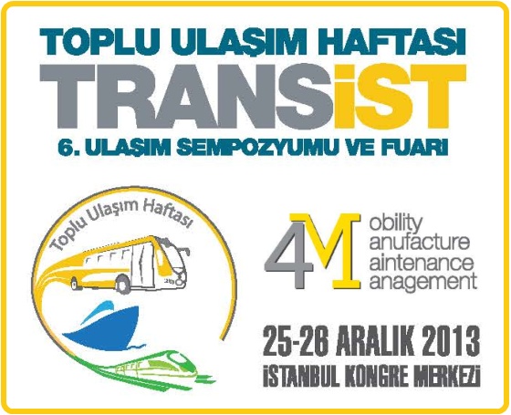 TRANSİST 6. Ulaşım Sempozyumu ve Fuarı Başlıyor!