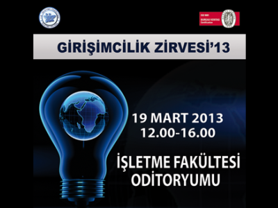İstanbul Üniversitesi Girişimcilik Zirvesi'13, 19 Mart'ta!