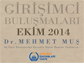 GİV Girişimci Buluşmaları'nın 2014 Ekim Konuğu: Dr. Mehmet Muş!