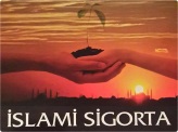 14 Milyar Dolarlık İslami Sigorta Pazarı Hakkında Bilgi Sahibi misiniz?