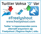 Yerli Girişim FreelyShout, Twitter Krizini Fırsata Dönüştürdü!