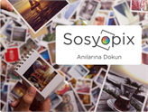Sosyal Ağlardaki Fotoğraflarınızı Canlandıran Girişim: Sosyopix