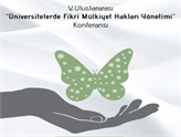 Uluslararası Üniversitelerde Fikri Mülkiyet Konferansı İstanbul'da!