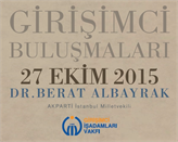 GİV Girişimci Buluşmaları'nın 2015 Ekim Konuğu: Dr. Berat Albayrak!