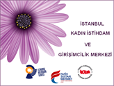 İstanbul'da Kadın İstihdam ve Girişimcilik Merkezi Kuruluyor!