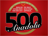Anadolu'nun En Büyük 500 Şirketi Anadolu 500 Açıklandı!