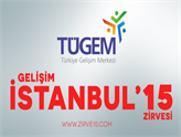 Gelişim İstanbul'15 Zirvesi'nde Gelişim Ödülleri Sahiplerini Buldu!
