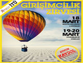 İTÜ 2015 Girişimcilik Zirvesi, 18-19-20 Mart'ta Tüm Ekosistemi Bekliyor!