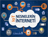 Nesnelerin İnterneti İş Modellerini Değiştirip Yeni Fırsatlar Doğuruyor!