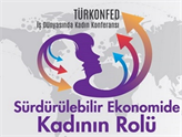TÜRKONFED İş Dünyasında Kadın Konferansı 14 Kasım'da İstanbul'da