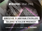 Girişime Dönüşen Fikirler İTÜ Çekirdek Big Bang Sahnesine Yansıyor!