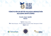 Türkiye'nin En Büyük Kuluçka Merkezi'nin Açılışına Davetlisiniz