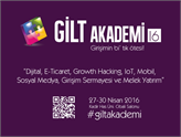 GİLT Akademi 2016, Nisan Sonunda Ekosistemi Bir Araya Getiriyor!