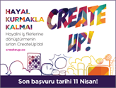 Girişimciler, Hayal Kurmakla Kalmayın! CreateUp Başlıyor!