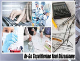 Ar-Ge Teşviklerine Yeni Düzenlemeler Getirildi!