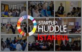 Startup Huddle İstanbul Başlıyor! Sizde Etkinliklerde Yerinizi Alın!