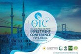 İslam İşbirliği Teşkilatı Ülkeleri Yatırım İçin İstanbul'da Buluşuyor