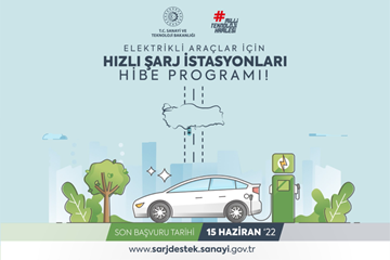 Hızlı Şarj İstasyonları Hibe Programı Başvurularınızı Bekliyor!