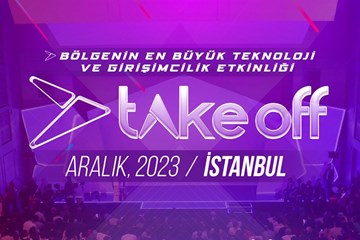 Girişimciler, Take Off 2023 İstanbul Başvurularınızı Bekliyor!