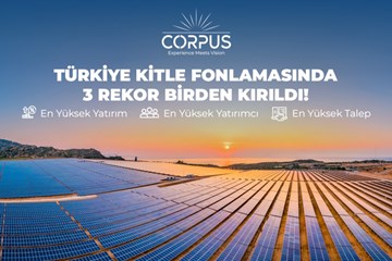 Corpus Enerji, Türkiye Kitle Fonlamasında 3 Rekoru Birden Kırdı!