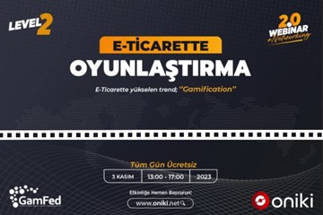 3 Kasım'da 2. E-Ticarette Oyunlaştırma Zirvesine Davetlisiniz