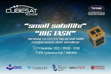 Türkiye'nin İlk Uluslararası Küçük Uydu, Büyük Görev Konferansı