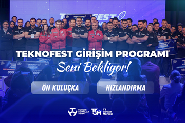 TEKNOFEST Girişim Programı 3. Dönem Başvuruları Başladı