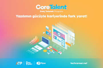 Core Talent Genç Yetenek Programı Başvurularınızı Bekliyor