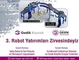 GeKaRobot, III Robot Yatırımları Zirvesine Damgasını Vuracak