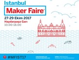 İcat Çıkaranların Festivali Maker Faire İçin Geri Sayım Başladı