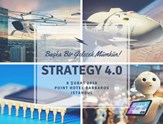 Geleceğe Hazırsanız Strategy 4.0 Forumuna Davetlisiniz