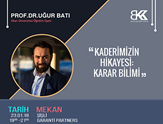 Bir Konu Bir Konuk'un Ocak 2018 Konuğu: Uğur Batı!