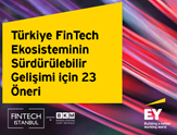Türkiye FinTech Ekosisteminin Gelişimi için 23 Öneri!