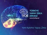 Türkiye Yapay Zeka Zirvesi ve Tüm Yönleriyle YAPAY ZEKA!