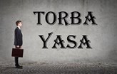 Yeni Torba Yasa İş Dünyasına Neler Getiriyor?