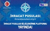 TİM'in İhracat Pusulası Bilgilendirme Platformu Yayında!