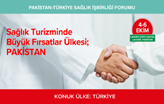 Türkiye-Pakistan Arasındaki Sağlık Turizmi İşbirliği Güçlenecek!