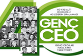 2017 Yılının En Başarılı '40 Yaş Altı 40 Türk CEO'su Açıklandı!