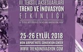 Tekstil Aksesuarları Trend ve İnovasyon Etkinliği 25-26 Eylül'de!