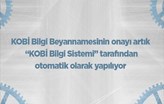 KOSGEB “KOBİ Bilgi Beyannamesi” Artık Otomatik Onaylanıyor!