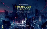 Dünyanın Trend Konuları İTÜ Trendler Zirvesinde Konuşulacak