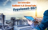 İşin Geleceğini 1 Ekim'de Endüstri 4.0 Zirvesinde Uygulamalı Gör!