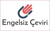 İşitme Engellilerin İletişimini Kolaylaştıran Girişim: Engelsiz Çeviri