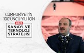 2023 Sanayi ve Teknoloji Stratejisi Açıklandı